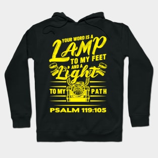 Psalm 119:105 Your Word Is A Lamp To My Feet And A Light To My Path Hoodie